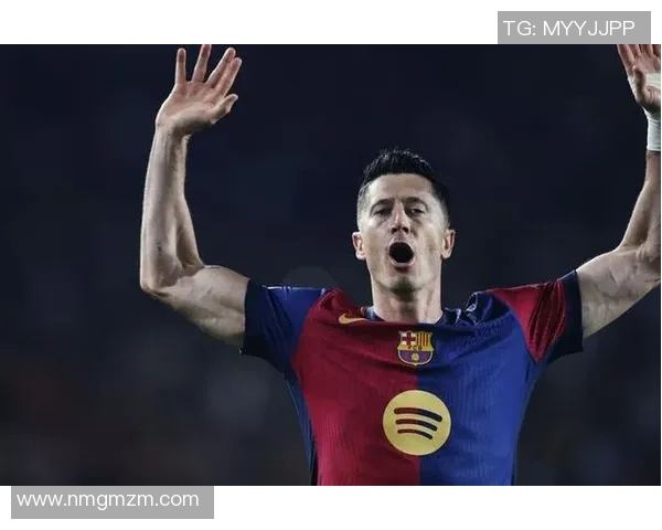 莱万再创辉煌赛季领衔球队冲击冠军梦想与个人荣誉双丰收